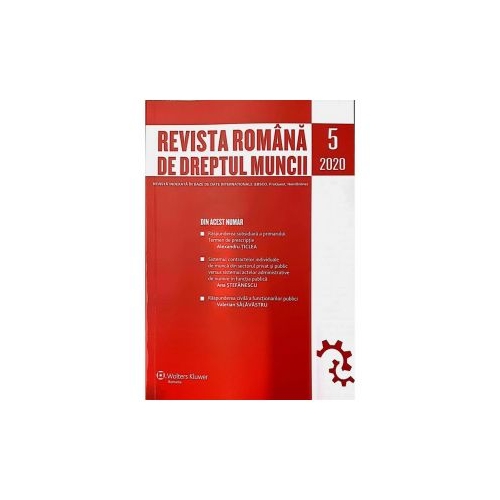 Revista Romana de dreptul muncii nr 5/2020 - Alexandru Ticlea