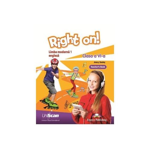 Right on! Limba moderna 1 Limba engleza Clasa a VI-a Manual profesor - Jenny Dooley
