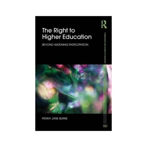 Right to Higher Education - Penny Jane Burke