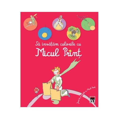 Sa invatam culorile cu Micul Print