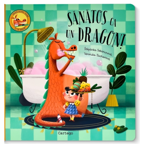 Sanatos ca un Dragon- Stepanka Sekaninova