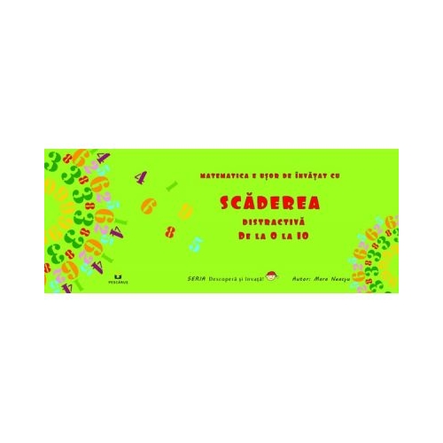 Scaderea distractiva de la 0 la 10