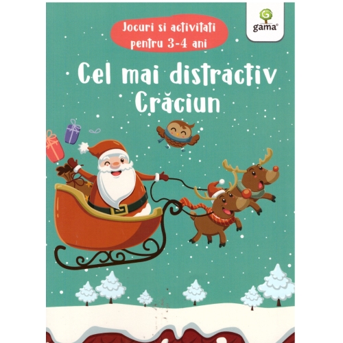 Cel mai distractiv Craciun. Jocuri si activitati pentru 3-4 ani Carti pentru copii Gama