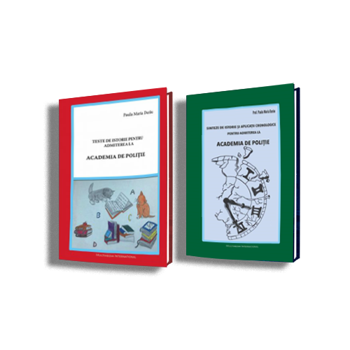 Pachet admitere Academia de Politie: Sinteze de Istorie si Teste de istorie (Paula Maria Darau)
