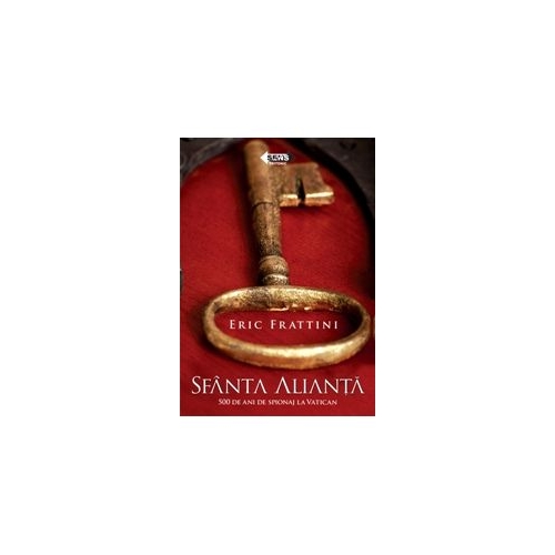 Sfanta Alianta - Eric Frattini