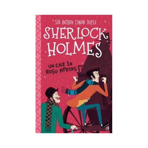Sherlock Holmes. Un caz in rosu aprins - Stephanie Baudet Politiste Curtea Veche grupdzc