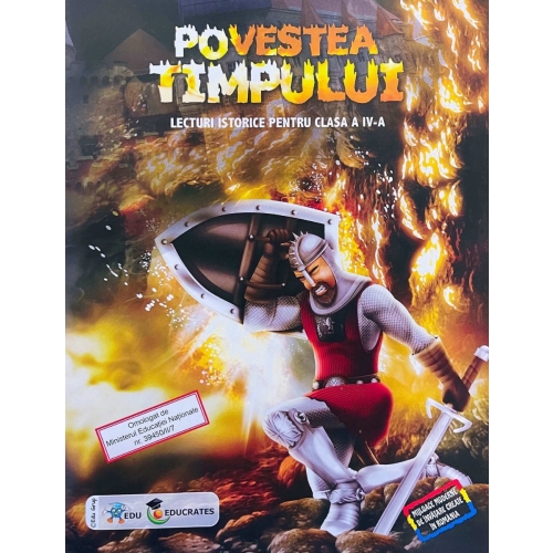 Povestea timpului. Istorie pentru clasa a IV-a Pachet educational cu CD, EDU, Auxiliare Clasa 4, Semestrul I + Semestrul II Clasa 4