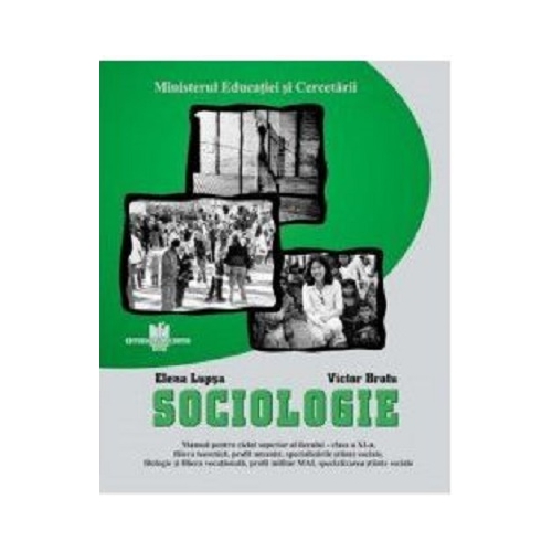 Sociologie. Manual pentru clasa a XI-a - Elena Lupsa, editura Corvi
