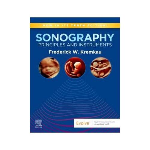 Sonography Principles and Instruments - Frederick W. Kremkau