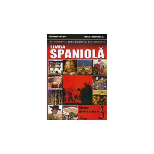 Spaniola. Manual pentru clasa a III-a - Victoria Poloni