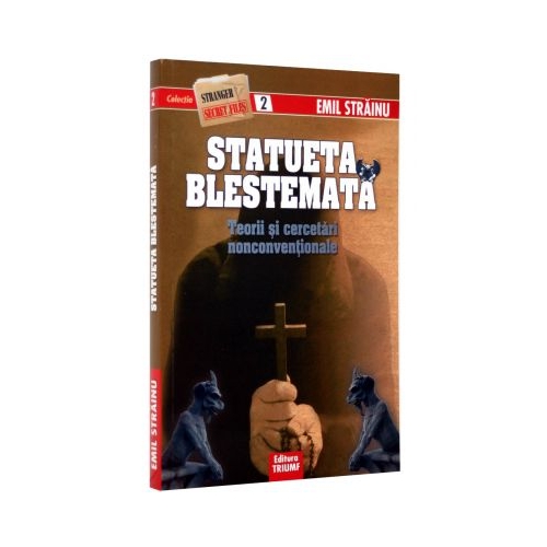 Statueta blestemata - Emil Strainu