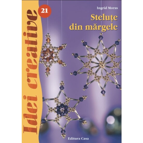 Stelute din margele - Editia a III-a