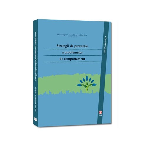 Strategii de preventie a problemelor de comportament - Oana Benga