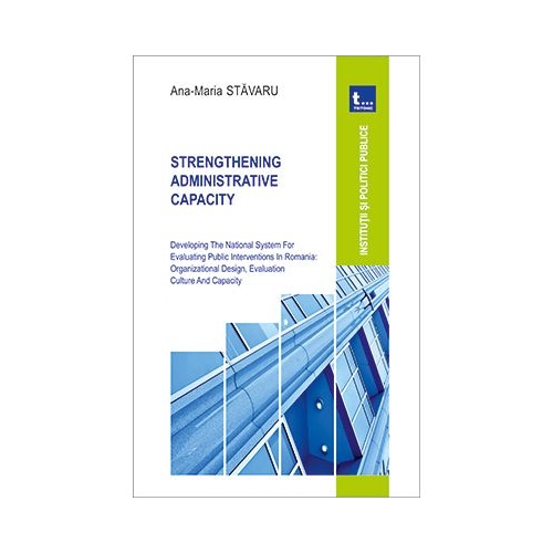STRENGTHENING ADMINISTRATIVE CAPACITY - Ana-Maria Stavaru