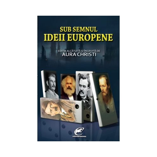 Sub semnul Ideii Europene - Aura Christi