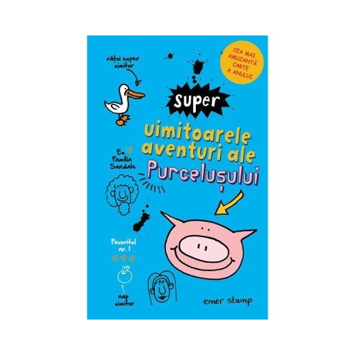 Super uimitoarele aventuri ale purcelusului - Emer Stamp