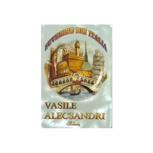 Suvenire din Italia - Vasile Alecsandri, editura Dexon. Carte cu povesti pentru copii