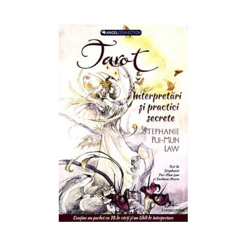 Tarot - Interpretari si practice secrete (cutie care contine ghid + 78 de carti) - Stephanie Pui-Mun Law