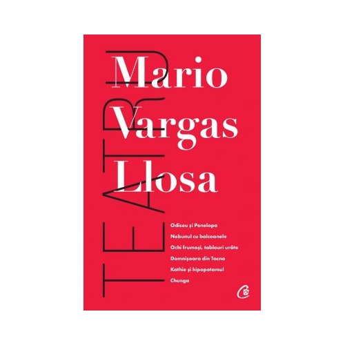 Teatru - Mario Vargas Llosa
