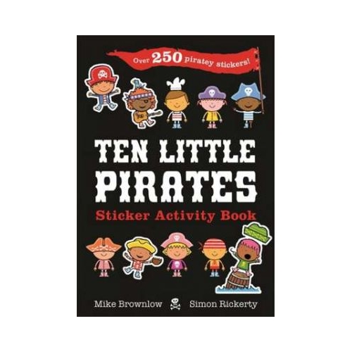 Ten Little Pirates Sticker Activity Book - Mike Brownlow