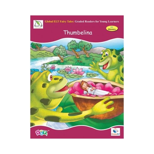 Thumbelina Level A1 Movers. Retold