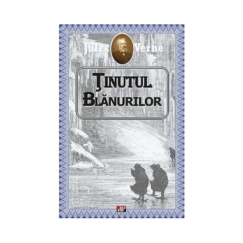 Tinutul blanurilor - Jules Verne