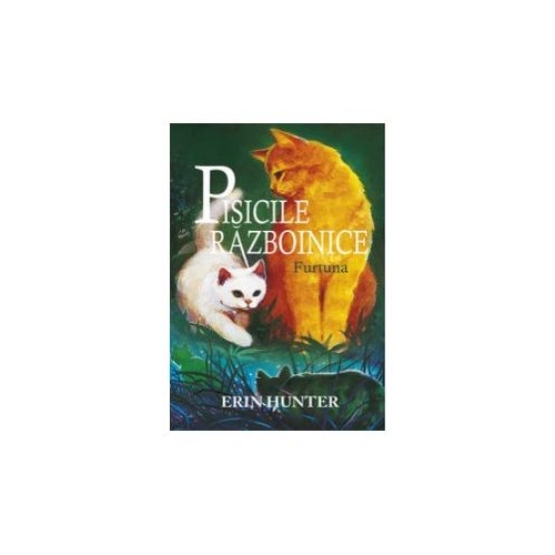 Pisicile razboinice. Furtuna Cartea a IV-a - Erin Hunter, editura All