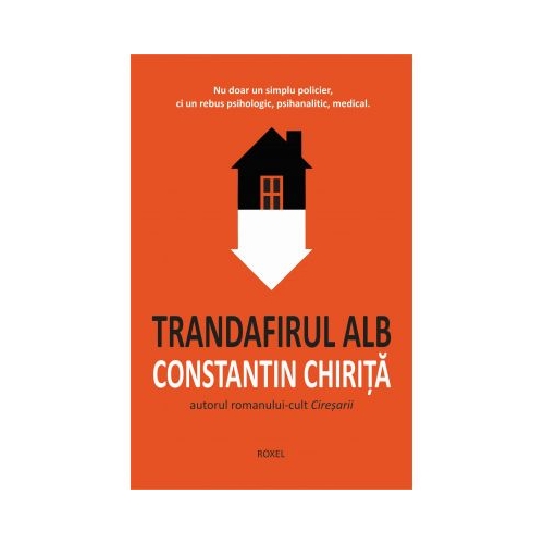 Trandafirul alb - Constantin Chirita