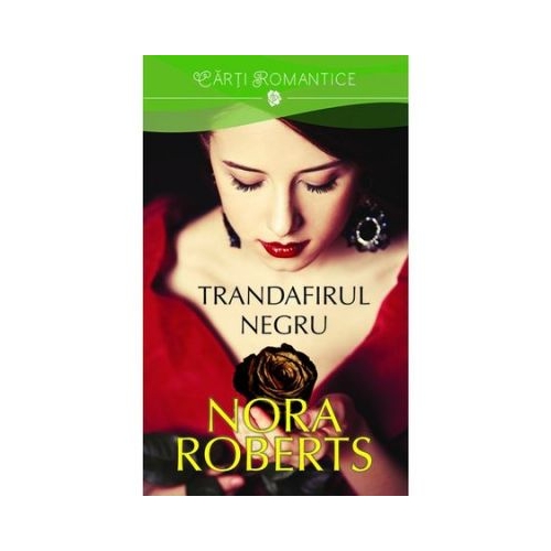 Trandafirul negru (Nora Roberts)