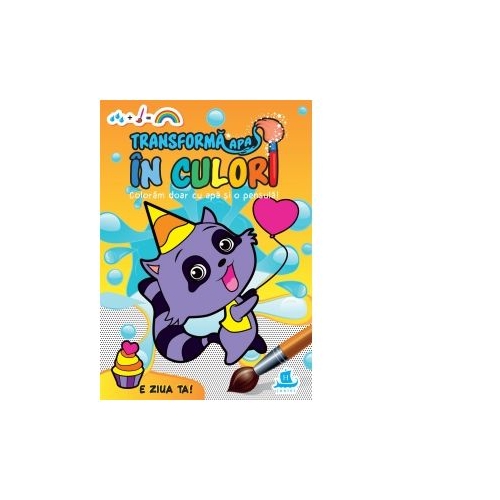 Transforma apa in culori. E ziua ta