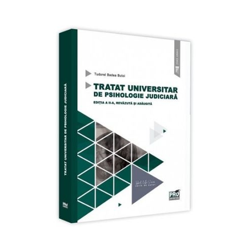 Tratat universitar de psihologie judiciara - Tudorel Badea Butoi