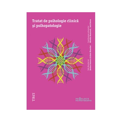 Tratat de psihologie clinica si psihopatologie - Serban Ionescu. Traducere de Aliza Peltier