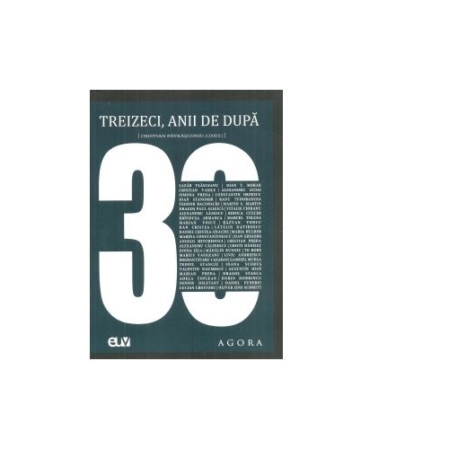 Treizeci, anii de dupa - Cristian Patrasconiu