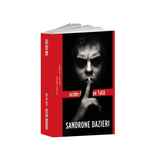 Ucide-l pe Tata - Sandrone Dazieri