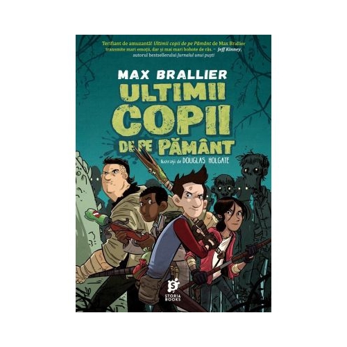 Ultimii copii de pe Pamant - Max Brallier