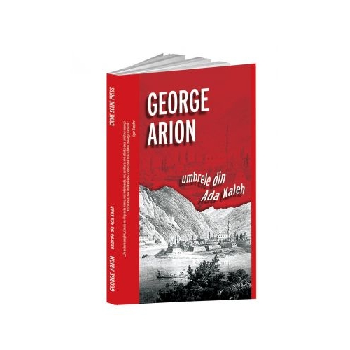 Umbrele din Ada Kaleh - George Arion