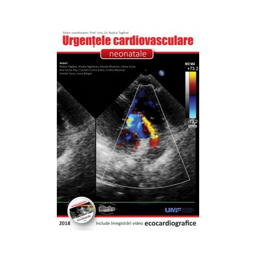 Urgentele cardiovasculare neonatale + DVD - Rodica Toganel