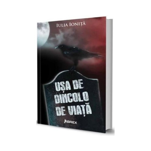 Usa de dincolo de viata - Iulia Ionita