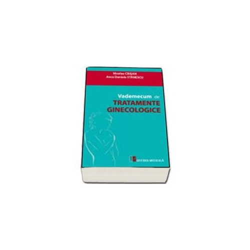 Vademecum de tratamente ginecologice - Nicolae Crisan