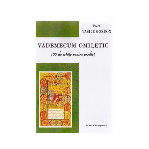 Vademecum omiletic - Vasile Gordon