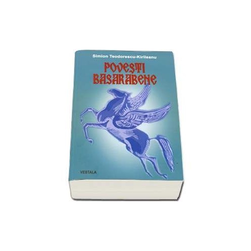 Povesti basarabene - Simion Teodorescu Kirileanu