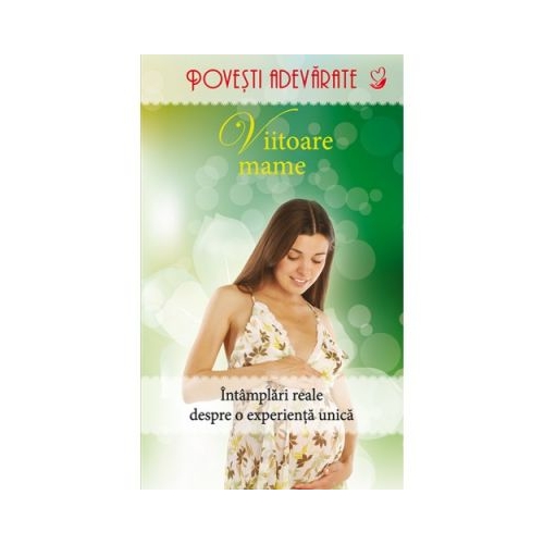 Viitoare mame - Colleen Sell