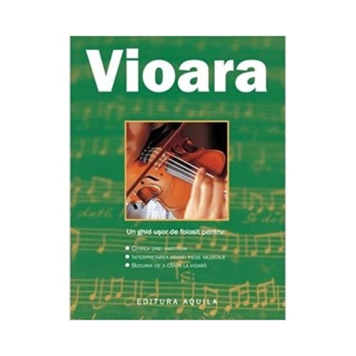 Vioara - ghid practic