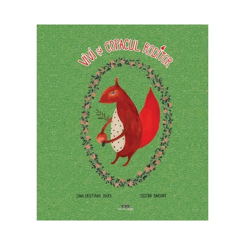 Vivi si copacul roditor - Dana Maier