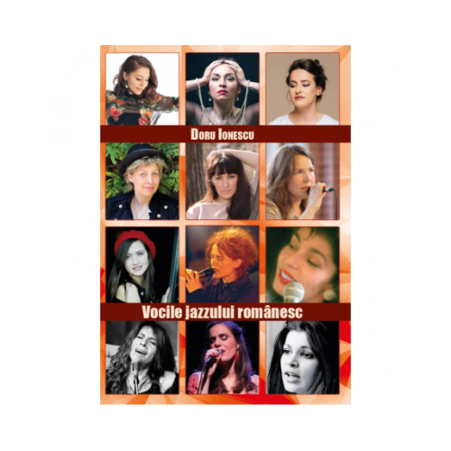 Vocile jazz-ului romanesc. Editia a II-a - Doru Ionescu