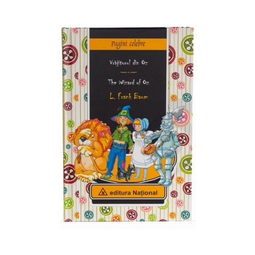 Vrajitorul din Oz. Editie bilingva romana-engleza - L. Frank Baum
