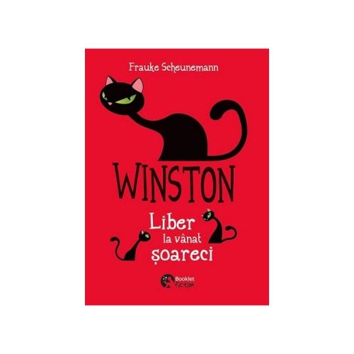Winston, liber la vanat de soareci volumul VI - Frauke Scheunemann